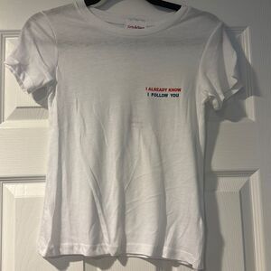 Suburban Riot Erin & Sara ‘I ALREADY KNOW. I FOLLOW YOU’ White T-Shirt